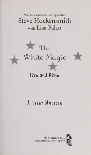 Steve Hockensmith: The White Magic Five and Dime (2014)
