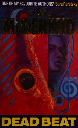 Val McDermid: Dead beat (1993, Gollancz Crime)