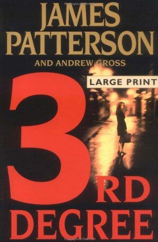 James Patterson: 3rd Degree (Women's Murder Club, #3) (2004, Little, Brown and Co.)