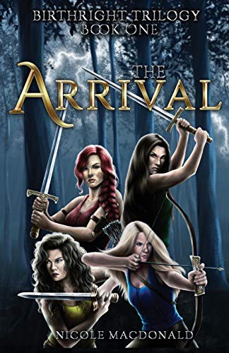 Nicole MacDonald, Jenn dePaola: The Arrival (Paperback, 2018, Nicole MacDonald)