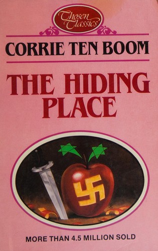 John Sherrill, Corrie ten Boom: The Hiding Place (Paperback, 1984, Chosen Books Pub Co)