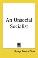 Bernard Shaw: An Unsocial Socialist (Paperback, 2004, 1st World Library)