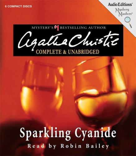 Agatha Christie: Sparkling Cyanide (2007, The Audio Partners, Mystery Masters)