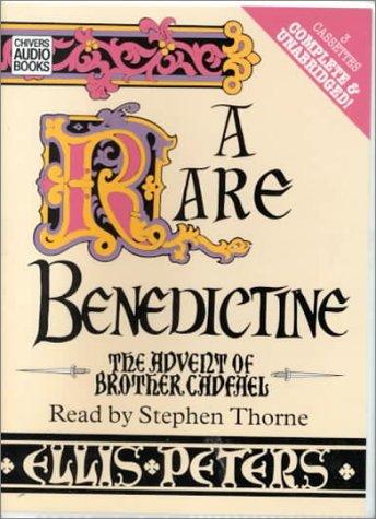 Edith Pargeter: A Rare Benedictine (AudiobookFormat, 2000, Chivers Audio Books)