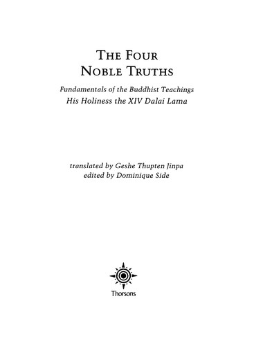 14th Dalai Lama: The four noble truths (Paperback, 1997, Thorsons)