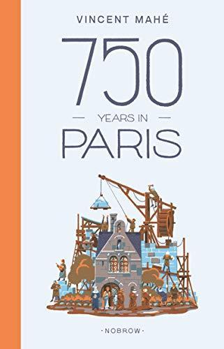 Vincent Mahé: 750 years in Paris