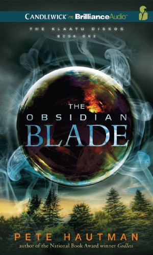 Pete Hautman, Joshua Swanson: The Obsidian Blade (AudiobookFormat, 2013, Candlewick on Brilliance Audio)
