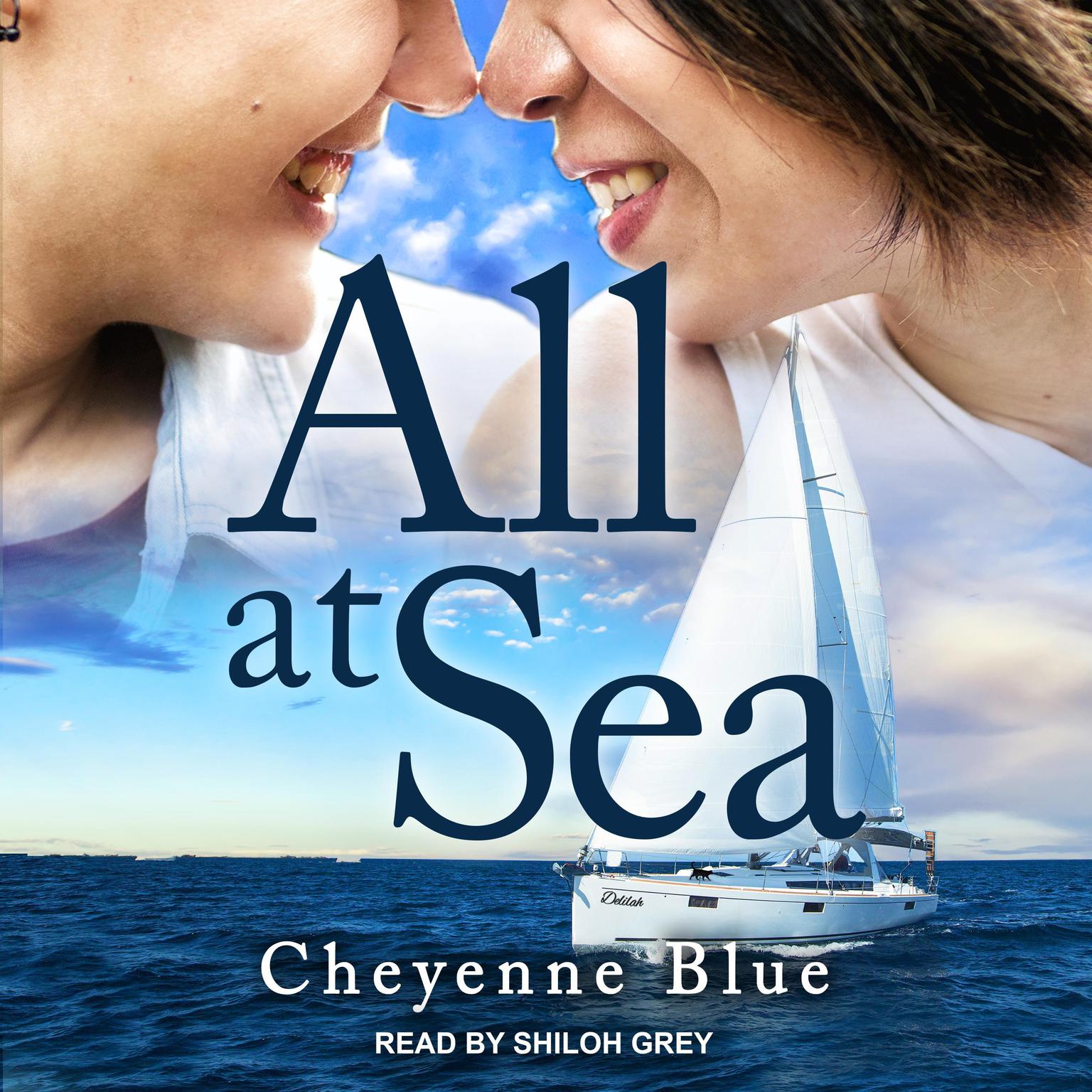 Cheyenne Blue: All at Sea (Paperback, 2020, Ylva Publishing)