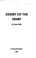 Jane Rule: Desert of the Heart (Volute Book) (Paperback, 1983, Naiad Press)