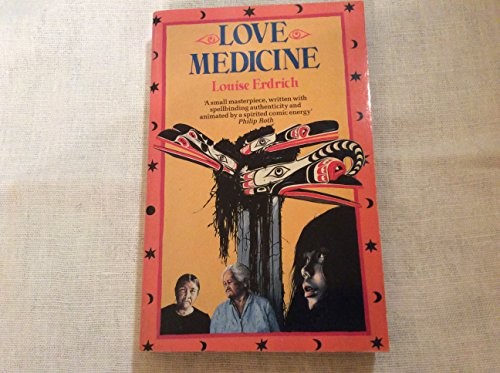 Louise Erdrich: Love medicine. (Paperback, 1990, Abacus)