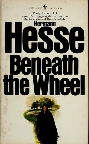 Hermann Hesse: Beneath the Wheel (Paperback, 1983, Bantam Books (Mm))