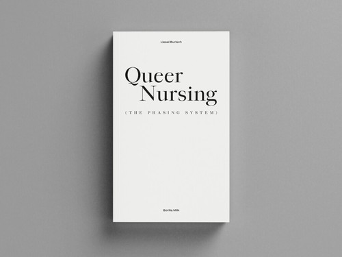Liesel Burisch: Queer nursing : (Paperback, 2024, Gorilla Milk)