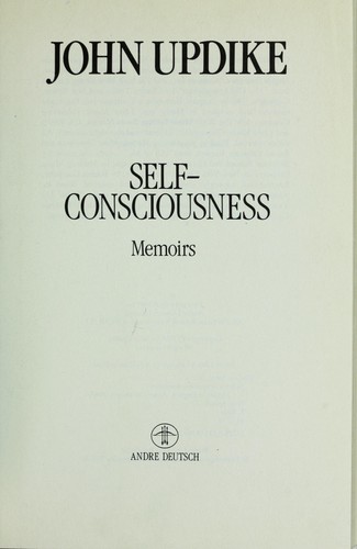 John Updike: Self-consciousness (1989, Deutsch)