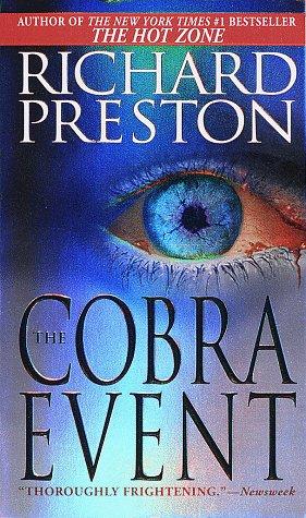Richard Preston: The cobra event (Paperback, 1997, Ballantine)