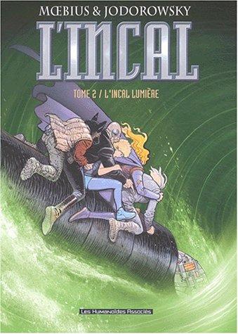 Alejandro Jodorowsky, Jean Giraud: L'Incal, tome 2 (Paperback, French language, Les Humanoïdes Associés)