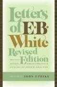 E.B. White: Letters of E. B. White, Revised Edition (Hardcover, 2006, HarperCollins)