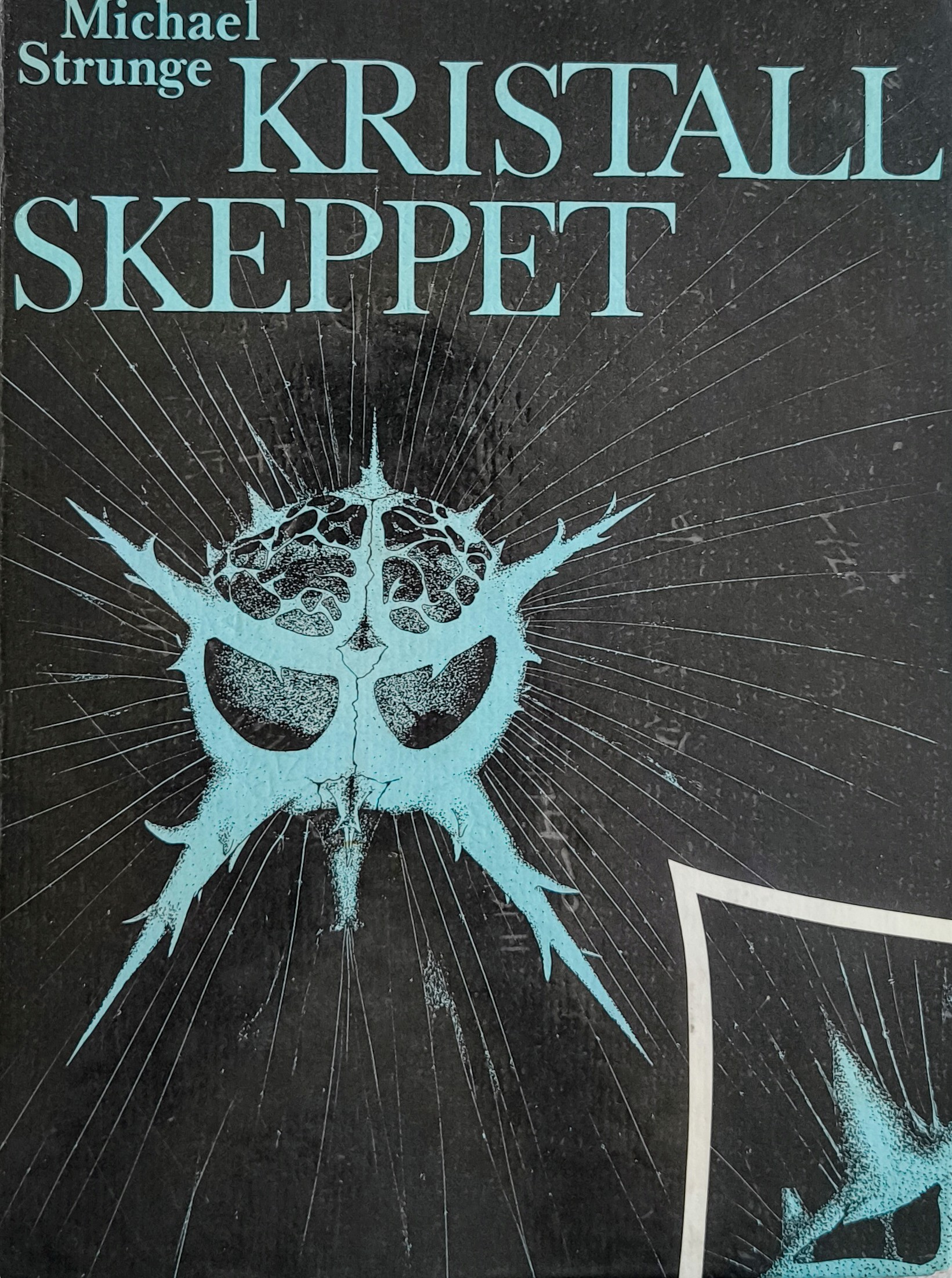 Michael Strunge: Kristallskeppet (Hardcover, swedish language, 1988, Borgen forlag)