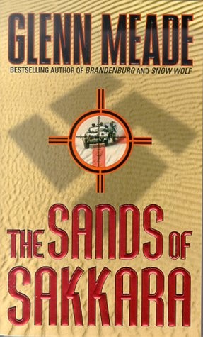 Glenn Meade: The Sands of Sakkara (Paperback, 2000, St. Martin's Paperbacks)