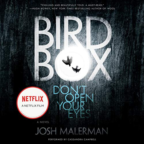 Cassandra Campbell, Josh Malerman: Bird Box Lib/E (AudiobookFormat, 2014, Harpercollins, HarperCollins)