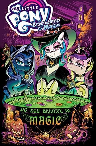 Jeremy Whitley, Ted Anderson, Tony Fleecs, Ted Anderson: My little pony : friendship is magic (2019, Idea & Design Works, LLC)
