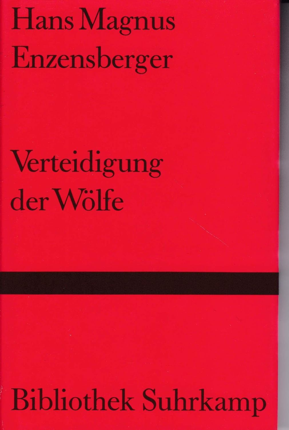Hans Magnus Enzensberger: Verteidigung der Wölfe. (Hardcover, German language, 1957, Suhrkamp)