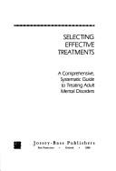 Linda Seligman: Selecting effective treatments (1990, Jossey-Bass Publishers)