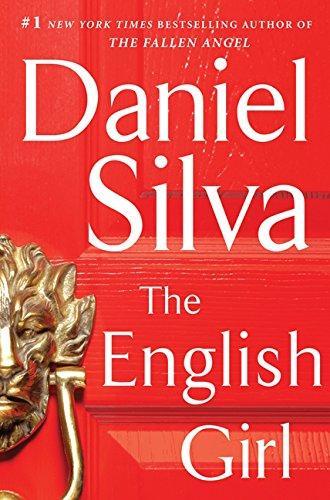 Daniel Silva: The English Girl (Gabriel Allon, #13)