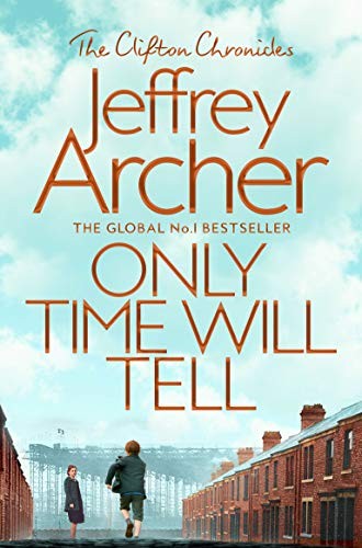 Jeffrey Archer: Only Time Will Tell (2019, Pan)