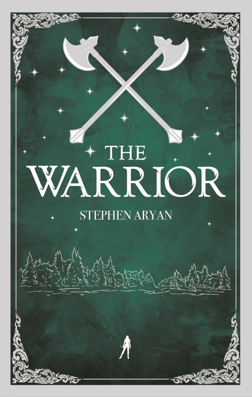 Stephen Aryan: The Warrior (2022, Angry robot books)