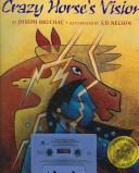 Joseph Bruchac: Crazy Horse's Vision (Paperback, 2007, Live Oak Media)