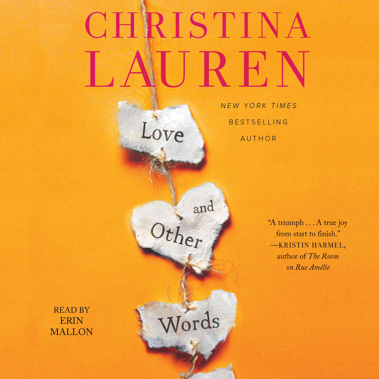 Love and Other Words (AudiobookFormat, 2018, Simon & Schuster Audio, Simon & Schuster Audio and Blackstone Audio)