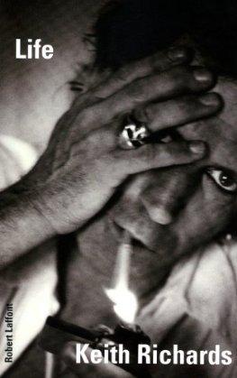 Keith Richards, James Fox: Life (French language, 2010, Robert Laffont)