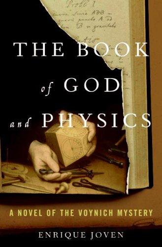 Enrique Joven: The Book of God and Physics (2009, William Morrow)
