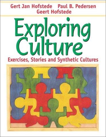 Paul B. Pedersen, Gert Jan Hofstede: Exploring Culture (Paperback, 2002, Intercultural Press)