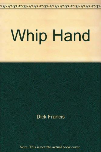 Dick Francis: Whip Hand