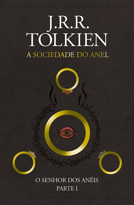 J. R. R. Tolkien: A Sociedade do Anel (Hardcover, Português language, 2019, Harper Collins Brasil)