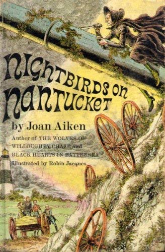 Joan Aiken, Robin Jacques: Nightbirds on Nantucket (Hardcover, 1966, Doubleday)