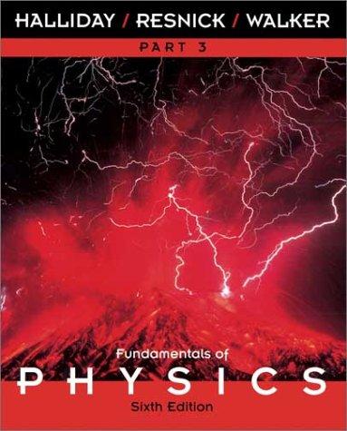 David Halliday, Robert Resnick: Fundamentals of Physics Part 3 (Wiley)