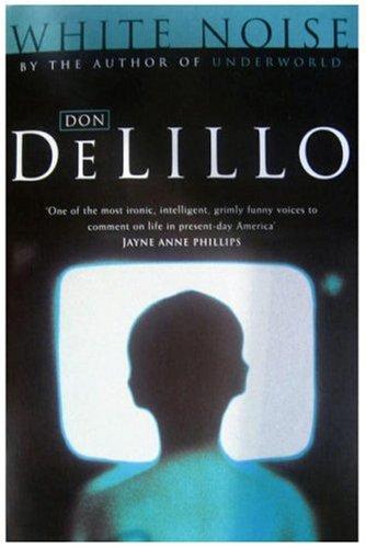 Don DeLillo: White Noise (Picador Books) (Spanish language, 1998, MacMillan)