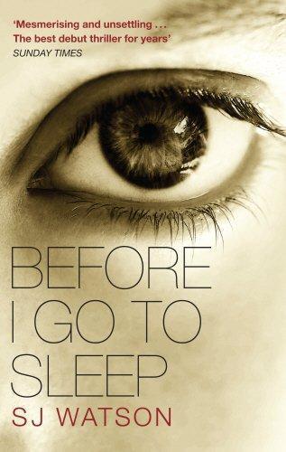 S. J. Watson: Before I go to Sleep (2012)