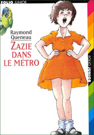 Raymond Queneau, Roger Blachon: Zazie dans le métro (Paperback, French language, 1999, Gallimard Jeunesse)