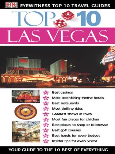 DK Publishing: Las Vegas (EBook, 2006, Dorling Kindersley Limited)