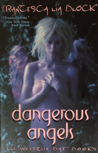 Francesca Lia Block: Dangerous Angels (Paperback, 1998, Harper Collins Publishers)