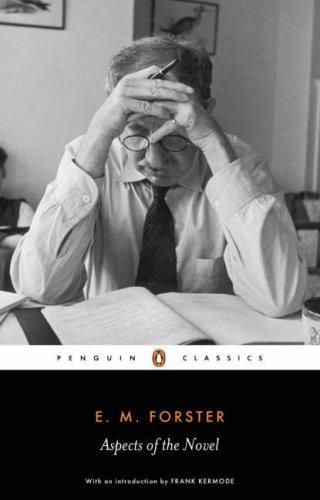 Edward Morgan Forster: Aspects of the Novel (2005, Penguin)