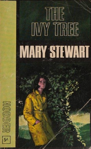 Mary Stewart: The Ivy Tree (1966, Hodder and Stoughton)