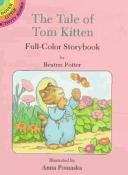 Beatrix Potter: The tale of Tom Kitten (1995, Dover Publications)