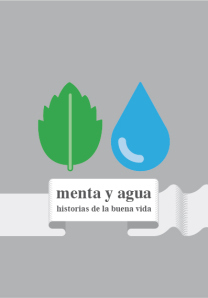 Javier Castro, Jorge Royo, Felipe Barrientos, Antonio Llarena, Ricardo García, Raúl Alonso, Manolo Domínguez, Alejandro Sánchez, Eva Rosa Gijón, Javier Ruiz, Helena Toraño, Fernando Pérez de Blas, Luis Daniel Hernández, Miqui Puig, Blanca Viñas, Guillermo Arias, César Prieto, Isabel Cortés, José Miguel Garanto, Álvaro y María, Luis Imperiale, Marta Cavanilles, Rosa Martí, Jesús Sáez, Rubén Izquierdo, Xavi Quero: Menta y Agua (Spanish language, 2014)