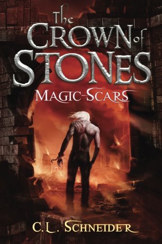C. L. Schneider, Alan Dingman: The Crown of Stones (Paperback, CreateSpace Independent Publishing Platform)