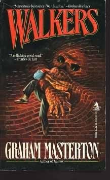 Graham Masterton: Walkers (Paperback, 1990, Brand: Tom Doherty Assoc Llc, Tom Doherty Assoc Llc)