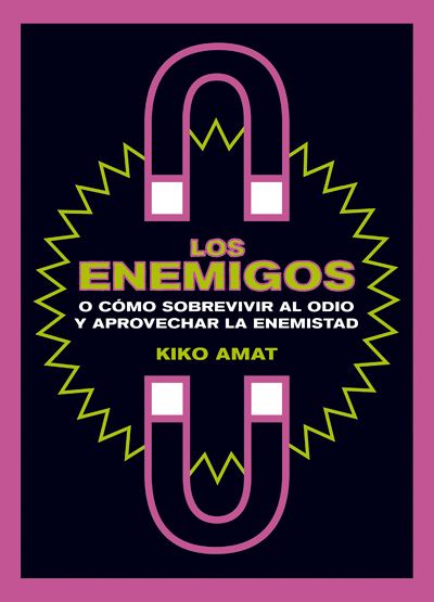 Kiko Amat: LOS ENEMIGOS (Paperback, Editorial Rancour, Penguin Random House Editorial)